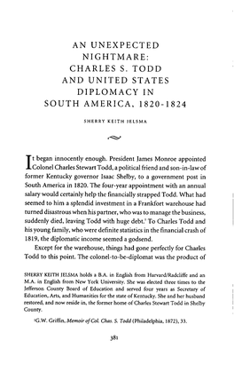 An Unexpected Nightmare: Charles S. Todd and United States Diplomacy in South America, 1820-1824