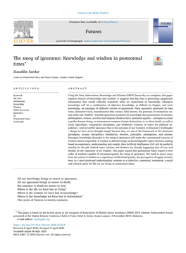 The Smog of Ignorance: Knowledge and Wisdom in Postnormal ⋆ Times T