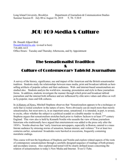 Long Island University, Brooklyn Department of Journalism & Communication Studies Summer Session II: July 08 to August 16, 2019 T, Th 5:30-9