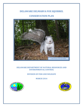 Delaware Delmarva Fox Squirrel Conservation Plan