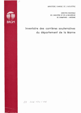 Inventaire Des Carrières Souterraines Du Département De La Marne