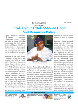 Prof. Okojie Extols SSSN on Good Soil Resources Policy He Executive Secretary, Agement of Soils in Various Tnational Universities Ecological Zones of Nigeria