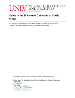Guide to the Si Zentner Collection of Music Scores