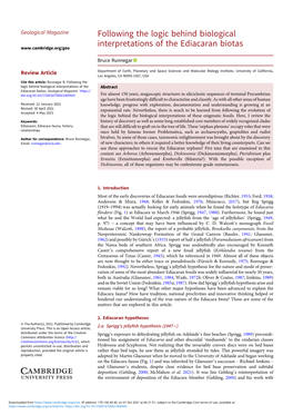 Following the Logic Behind Biological Interpretations of the Ediacaran Biotas