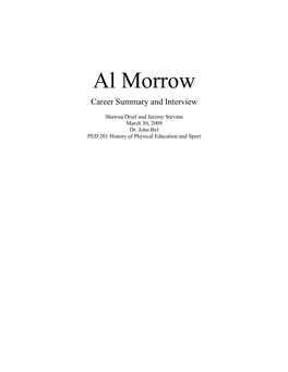 Al Morrow Career Summary and Interview