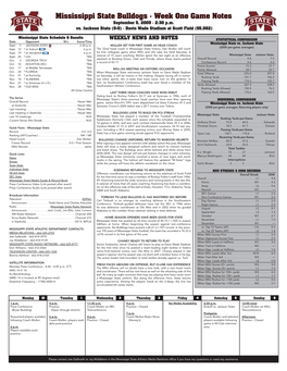 Mississippi State Bulldogs • Week One Game Notes September 5, 2009 • 2:30 P.M