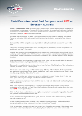 MEDIA RELEASE Cadel Evans to Contest Final European Event LIVE