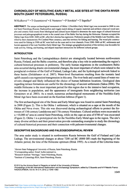 CHRONOLOGY of NEOLITHIC-EARLY METAL AGE SITES at the OKHTA RIVER MOUTH (SAINT PETERSBURG, RUSSIA) M Kulkova1 2 · Τ Gusentzova3