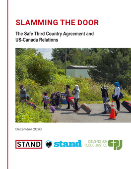 SLAMMING the DOOR the Safe Third Country Agreement and US-Canada Relations