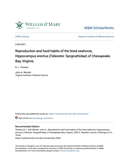 Reproduction and Food Habits of the Lined Seahorse, Hippocampus Erectus (Teleostei: Syngnathidae) of Chesapeake Bay, Virginia