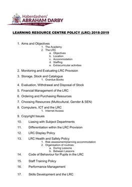 LEARNING RESOURCE CENTRE POLICY (LRC) 2018-2019 1. Aims