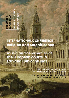 Religion and Magnificence - Music and Ceremonies at the European Courts in 17Th and 18Th Centuries