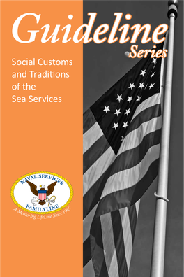 Social Customs and Traditions of the Sea Services