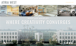 Where Creativity Converges Atria West