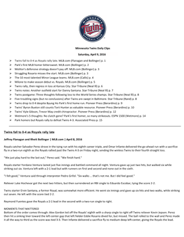 Minnesota Twins Daily Clips Saturday, April 9, 2016