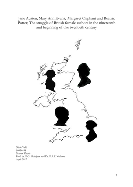 Jane Austen, Mary Ann Evans, Margaret Oliphant and Beatrix Potter; the Struggle of British Female Authors in the Nineteenth and Beginning of the Twentieth Century