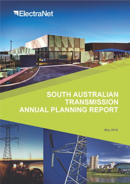 2015 Transmission Annual Planning Report Covers a 10-Year Period from 1 July 2015 to 30 June 2025