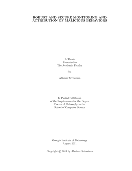 Robust and Secure Monitoring and Attribution of Malicious Behaviors