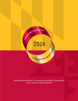 Maryland Department of Business & Economic Development Fiscal Year 2014 Annual Report