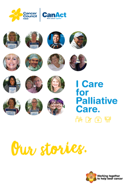 I Care for Palliative Care. Our Stories