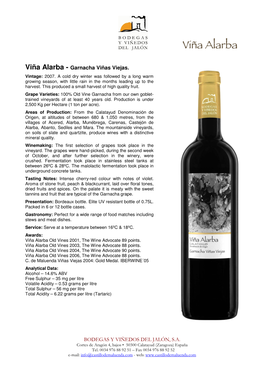 Garnacha Viñas Viejas. Vintage: 2007