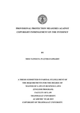 Provisional Protection Measures Against Copyright Infringement on the Internet, PROVISIONAL PROTECTION MEASURES AGAINST COPYRIGH