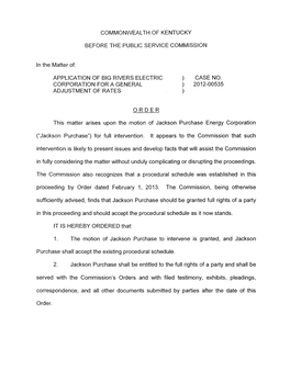 CASE NO. ("Jackson Purchase" ) for Full Intervention. Sufficiently Advised, Finds That Jackson Purchase Should Be Gran