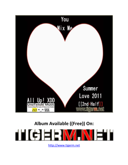 Album Story | You Mix Me All Up! XDD Summer Love 2011 [[2Nd-Half]] | TIGER M 2