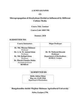 Micropropagation of Dendrobium Orchid As Influenced by Different Culture Media SUBMITTED TO