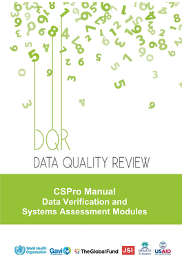 Cspro Manual Data Verification and Systems Assessment Modules © World Health Organization 2020