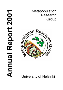 Metapopulation Research Group University of Helsinki