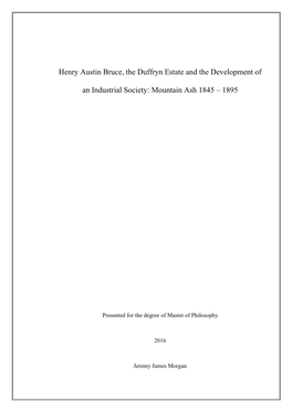 Henry Austin Bruce, the Duffryn Estate and the Development of An