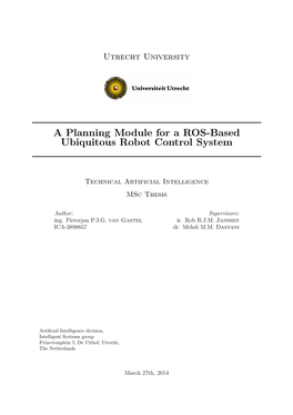 A Planning Module for a ROS-Based Ubiquitous Robot Control System