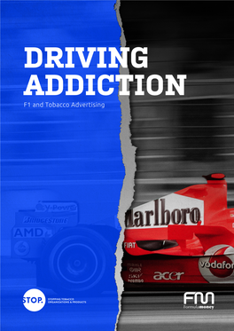Driving Addiction: Formula 1 and Tobacco Advertising