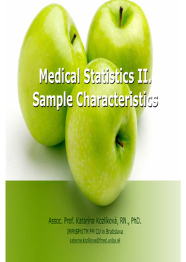 Medical Statistics II. Sample Characteristics