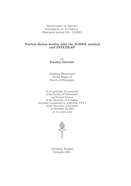 Nuclear Fission Studies with the IGISOL Method and JYFLTRAP