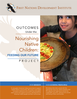 Nourishing Native Children: FEEDING OUR FUTURE