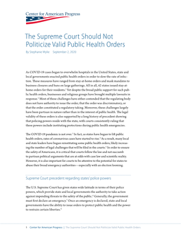 The Supreme Court Should Not Politicize Valid Public Health Orders by Stephanie Wylie September 2, 2020