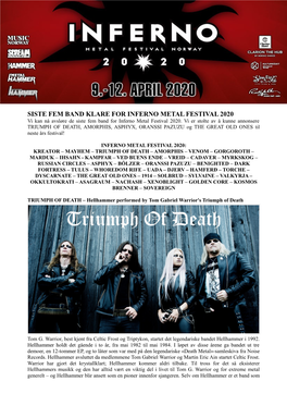 SISTE FEM BAND KLARE for INFERNO METAL FESTIVAL 2020 Vi Kan Nå Avsløre De Siste Fem Band for Inferno Metal Festival 2020