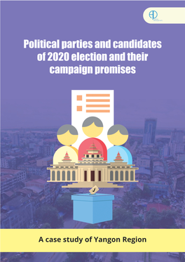 Political Parties and Candidates of 2020 Election and Their Campaign Promises
