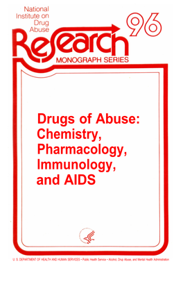 Drugs of Abuse: Chemistry, Pharmacology, Immunology, and AIDS, 96