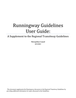 Runningway Guidelines User Guide: a Supplement to the Regional Transitway Guidelines