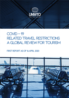 Covid-19 Related Travel Restrictions – a Global Review for Tourism