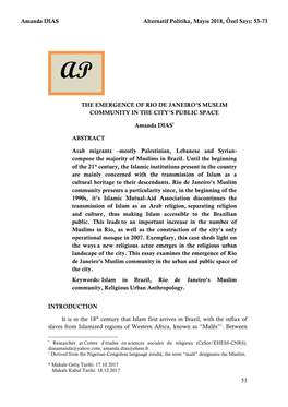 Amanda DIAS Alternatif Politika, Mayıs 2018, Özel Sayı: 53-73 53 the EMERGENCE of RIO DE JANEIRO's MUSLIM COMMUNITY IN