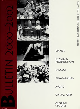 North Carolina School of the Arts Bulletin [2000-2002]