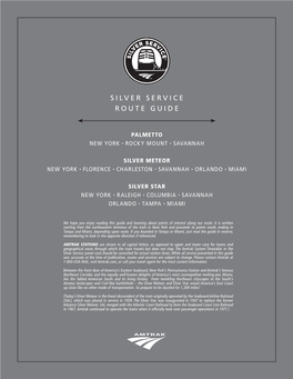 Silver Service Route Guide