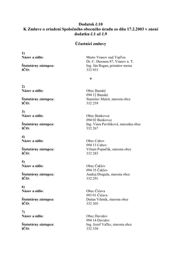 Dodatok Č.10 K Zmluve O Zriadení Spoločného Obecného Úradu Zo Dňa 17.2.2003 V Znení Dodatku Č.1 Až Č.9