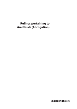 Rulings Pertaining to An–Naskh (Abrogation)