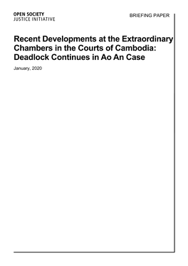 Recent Developments at the Extraordinary Chambers in the Courts of Cambodia: Deadlock Continues in Ao an Case