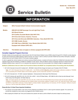 Canadian Upgrade Program Overview Canadian Wireless Service Providers Plan to Decommission Their 2G Code Division Multiple Access (CDMA) Network Through 2015